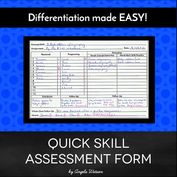 Quick Skill Assessment Form for Differentiation – Truth for Teachers